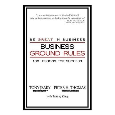 Business Ground Rules - Tony Jeary,Peter Thomas, CD, 9781940262390