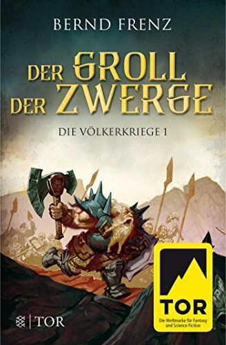 Bernd Frenz - Der Groll der Zwerge: Die Völkerkriege 1 - Preis vom 30.09.2026 09:01:18 h