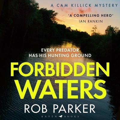 Forbidden Waters - Rob Parker, Audio, 9781526683687