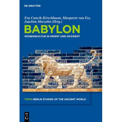 Babylon, Gebundene Ausgabe von , De Gruyter, 978-3-11-022211-1
