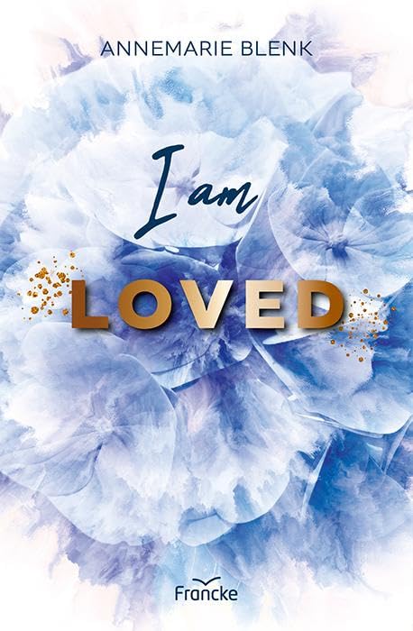 Annemarie Blenk - I am Loved (Three Lakes) - Preis vom 30.09.2026 09:01:18 h