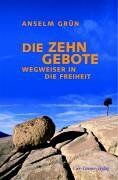Anselm Grün - Die Zehn Gebote: Wegweiser in die Freiheit - Preis vom 11.10.2026 03:10:56 h