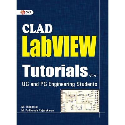 LabView Tutorials for Clad, Taschenbuch von G. K. Publications Pvt. Ltd, G.k Publications Pvt.ltd, 978-93-86601-25-4