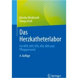 Das Herzkatheterlabor, Fachbücher von Svenja Kraft, Monika Winkhardt
