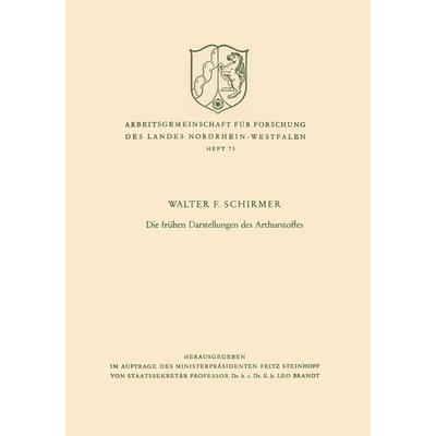 Die frühen Darstellungen des Arthurstoffes, Taschenbuch von Walter F. Schirmer, VS Verlag für Sozialwissenschaften, 978-3-322-98194-3