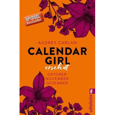 Ersehnt / Calendar Girl Bd. 4, Taschenbuch von Audrey Carlan, Ullstein Taschenbuch