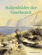 Frank Büttner - Italienbilder der Goethezeit. Kennst du das Land - Preis vom 04.10.2026 03:51:26 h