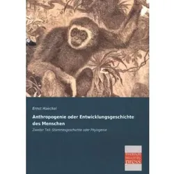 Anthropogenie oder Entwicklungsgeschichte des Menschen, Fachbücher von Ernst Haeckel