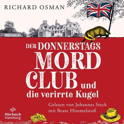 Der Donnerstagsmordclub und die verirrte Kugel (Die Mordclub-Serie 3) - Richard Osman, Audio, 9783844934366