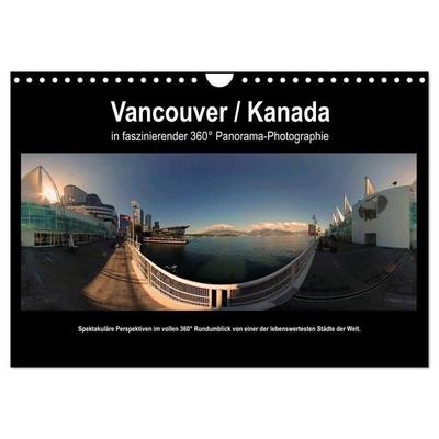Vancouver / Kanada in faszinierender 360° Panorama-Photographie (Wandkalender 2027 DIN A4 quer), CALVENDO Monatskalender