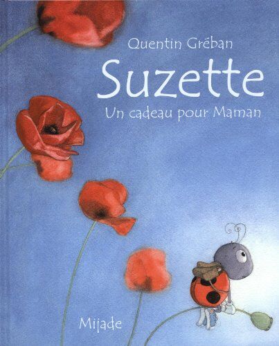 Quentin Gréban - Suzette : un cadeau pour maman - Preis vom 13.10.2026 11:25:28 h