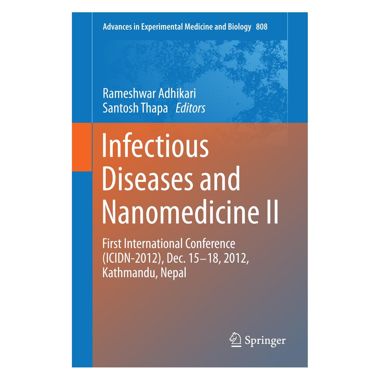 Springer Infectious Diseases and Nanomedicine II (Englisch, Hardcover, Rameshwar Adhikari, Santosh Thapa) (9788132217732)