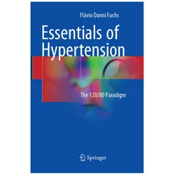 Essentials of Hypertension, Fachbücher von Flávio Danni Fuchs