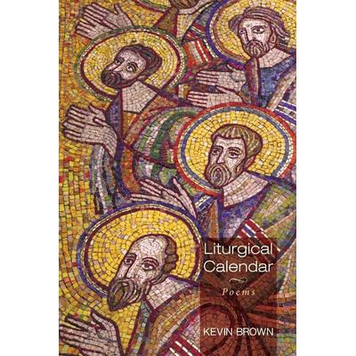 Liturgical Calendar, Taschenbuch von Kevin Brown, Resource Publications, 978-1-4982-0375-3