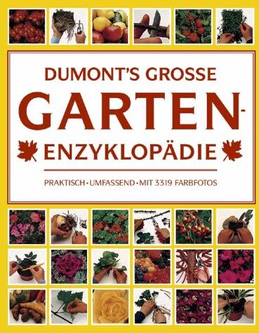 DuMonts Grosse Garten- Enzyklopädie - Preis vom 11.10.2026 15:43:13 h
