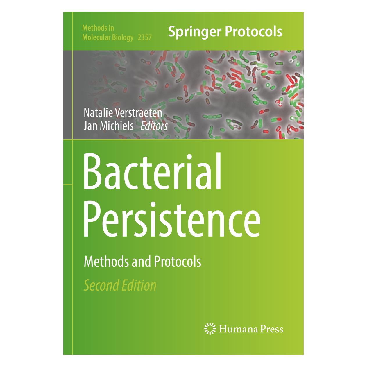 Springer Bacterial Persistence (Englisch, Softcover, Jan Michiels, Natalie Verstraeten) (56892231)