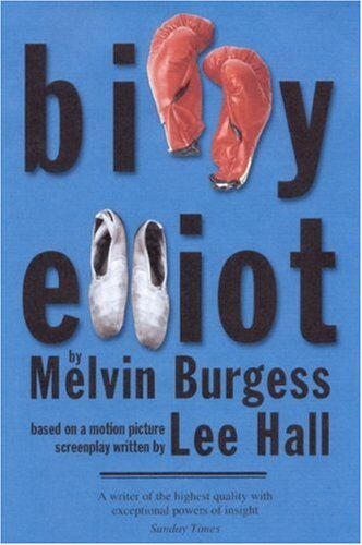 Melvin Burgess - Billy Elliot - Preis vom 09.10.2026 07:28:09 h