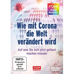 Kopp-Online-Kongress 2020: Wie mit Corona die Welt verändert wird