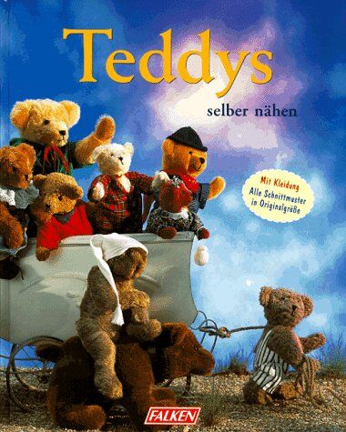 Marion Thielmann - Teddys selber nähen. Mit Kleidung. Alle Schnittmuster in Originalgröße. - Preis vom 09.10.2026 07:28:09 h