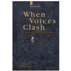 When Voices Clash, Fachbücher von Jacob L. Mey, Jacob Mey, Jacob L Mey