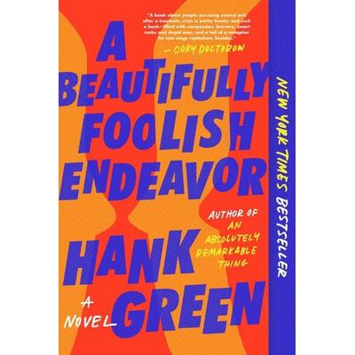 A Beautifully Foolish Endeavor, Taschenbuch von Hank Green, Penguin LLC US