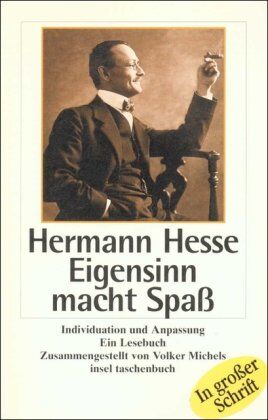 Hermann Hesse - Eigensinn macht Spaß: Individuation und Anpassung: Individuation und Anpassung. Ein Lesebuch (insel taschenbuch) - Preis vom 15.10.2026 23:06:25 h