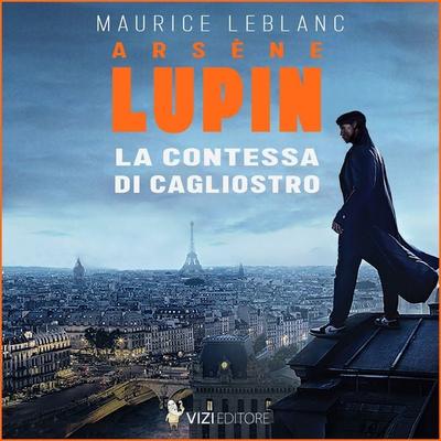 La contessa di Cagliostro - Maurice Leblanc, Audio, 9791280585776