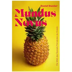 Mundus Novus, Biografien von Daniel Damler