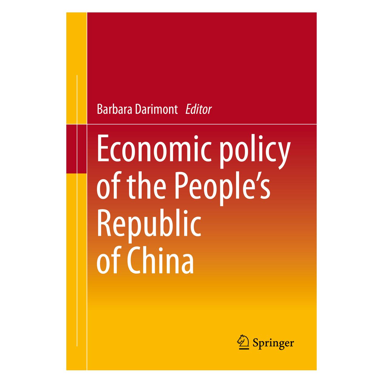 Springer Economic Policy of the People's Republic of China (Englisch, Softcover, Barbara Darimont, Springer Gabler) (45496953)