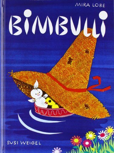 Mira Lobe - Bimbulli - Preis vom 10.10.2026 11:48:34 h
