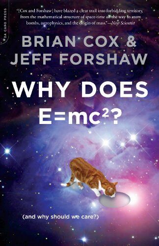 Brian Cox - Why Does E=mc2?: (and Why Should We Care?) - Preis vom 30.09.2026 09:01:18 h