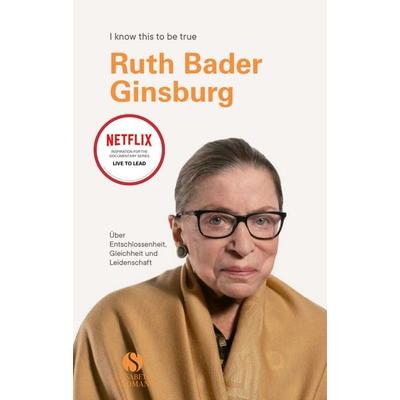 RUTH BADER GINSBURG, Gebundene Ausgabe von Ruth Bader Ginsburg, Elisabeth Sandmann Verlag, 978-3-945543-31-3