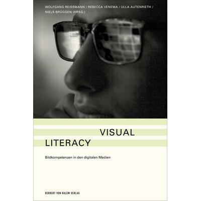 Visual Literacy, Taschenbuch von , Herbert von Halem Verlag, 978-3-86962-701-4