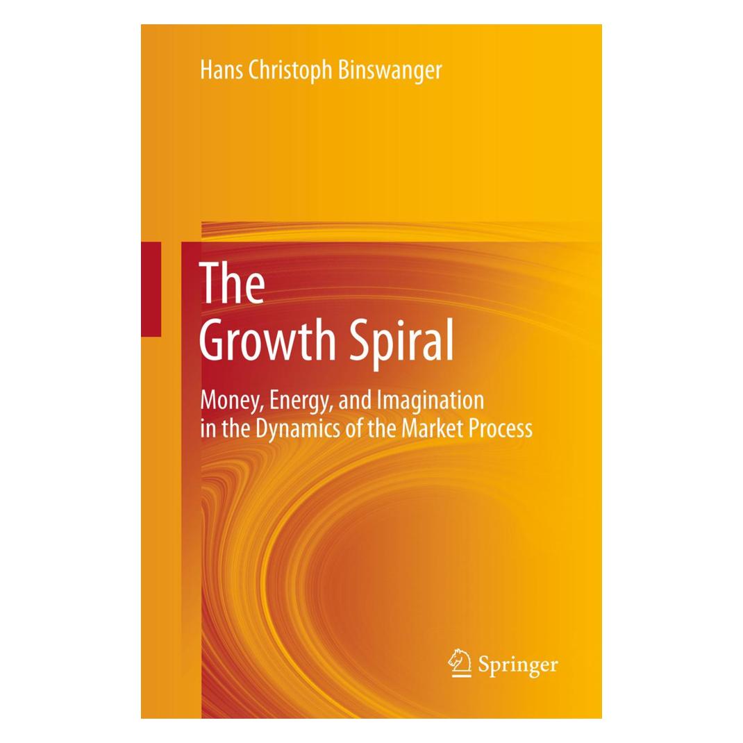 Springer The Growth Spiral (Englisch, Softcover, Hans Christoph Binswanger) (14384510)