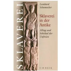 Sklaverei in der Antike, Sachbücher von Leonhard Schumacher