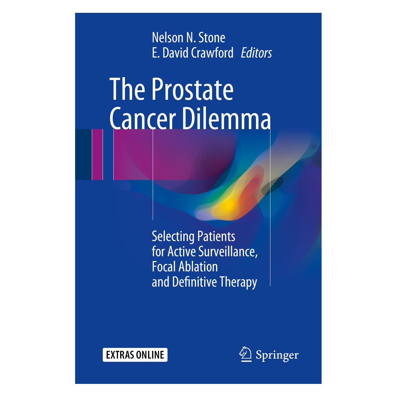 Springer The Prostate Cancer Dilemma (Englisch, Hardcover, E. David Crawford, Nelson N. Stone) (9783319214849)