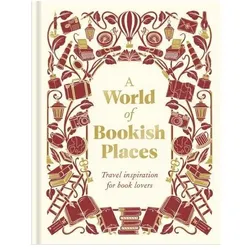 A World of Bookish Places, Fachbücher von DK Travel, Collectif