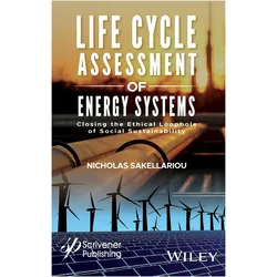 Life Cycle Assessment of Energy Systems, Fachbücher von Nicholas Sakellariou