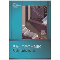 Fachmathematik Bautechnik, Schulbücher von Helmuth Waibel, Emil Massinger, Augustua Herrmann