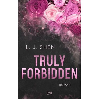Truly Forbidden, Taschenbuch von L. J. Shen, LYX, 978-3-7363-2356-8