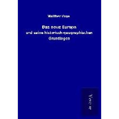 Das neue Europa, Taschenbuch von Walther Vogel, BoD - Books on Demand