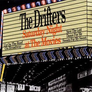 The Drifters - Saturday Night at the Movies - Preis vom 11.10.2026 03:10:56 h