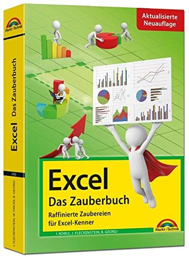 Jens Fleckenstein - Excel - Das Zauberbuch: Raffinierte Zaubereien für Excel-Kenner: 3. aktualisierte Auflage für alle Excel Versionen 2007 - 2019 - Preis vom 09.10.2026 07:28:09 h