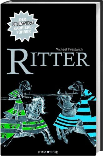 Michael Prestwich - Ritter: Der ultimative Karriereführer - Preis vom 19.10.2026 19:33:35 h