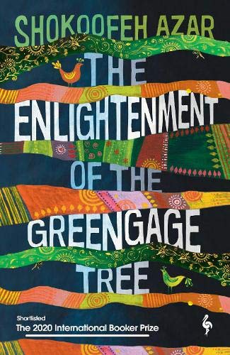 Shokoofeh Azar - The Enlightenment of the Greengage Tree - Preis vom 13.10.2026 11:25:28 h