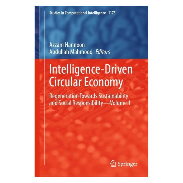 Springer Intelligence-Driven Circular Economy (Englisch, Hardcover, Abdullah Mahmood, Azzam Hannoon) (56560603)
