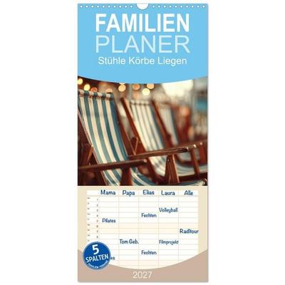 Familienplaner 2027 - Stühle Körbe Liegen mit 5 Spalten (Wandkalender, 21 x 45 cm) CALVENDO
