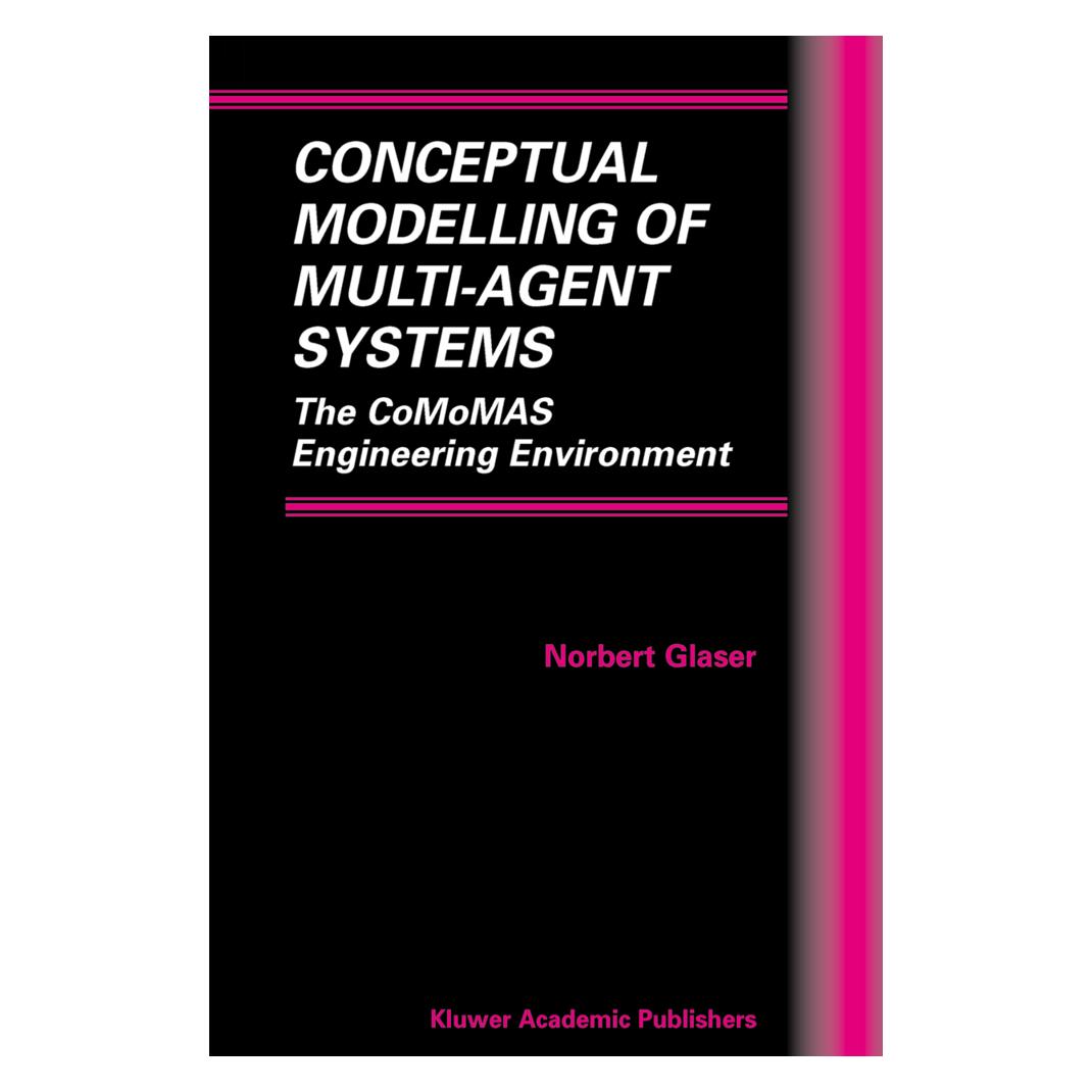 Springer Conceptual Modelling of Multi-Agent Systems (Englisch, Softcover, Norbert Glaser) (55526144)