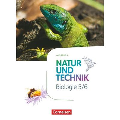 Natur und Technik - Biologie Neubearbeitung - Ausgabe A - 5./6. Schuljahr, Gebundene Ausgabe von Norbert Schröder,Bernd Heepmann,Oliver Hintzen,Hanna
