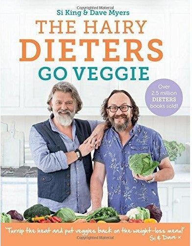 Orion Hairy Bikers, The Hairy Dieters Go Veggie Book (Vegetarian Recipes Book, Weight Loss)